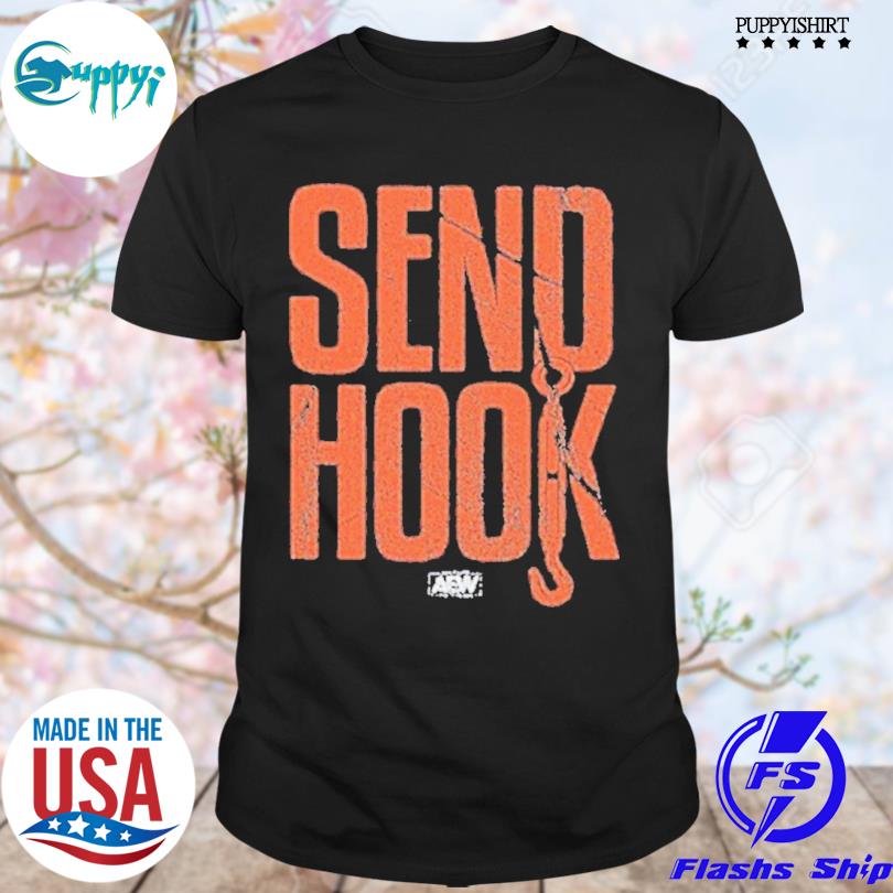 Send Hook Aew T Shirt Custom Prints Store T-shirts, Mugs,, 43% OFF