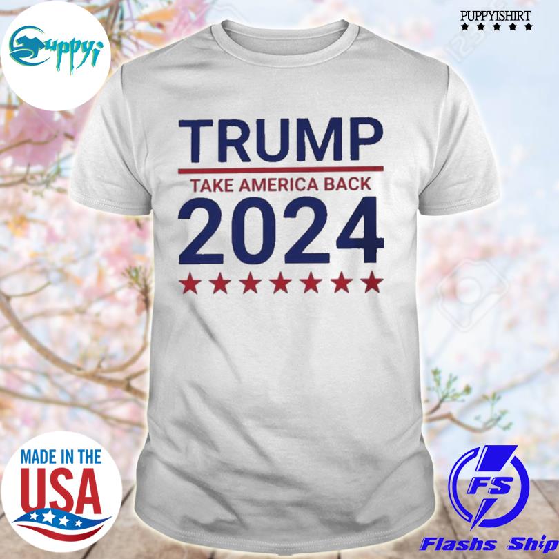 Funny official Trump Take America Back 2024 Shirt