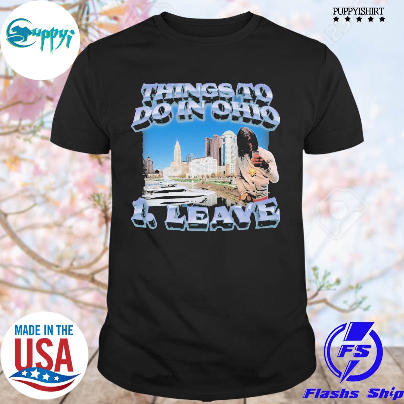 Top things to do in Ohio T-Shirt
